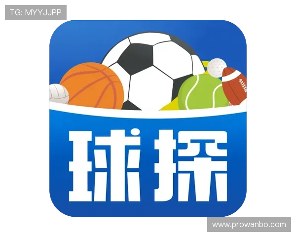 球探体育网即时比分足球赛事信息一站式查询平台打造优质用户体验